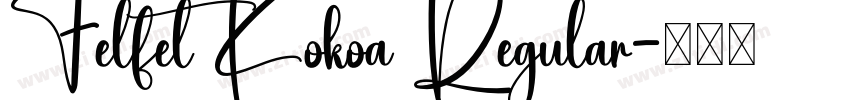 Felfet Kokoa Regular字体转换